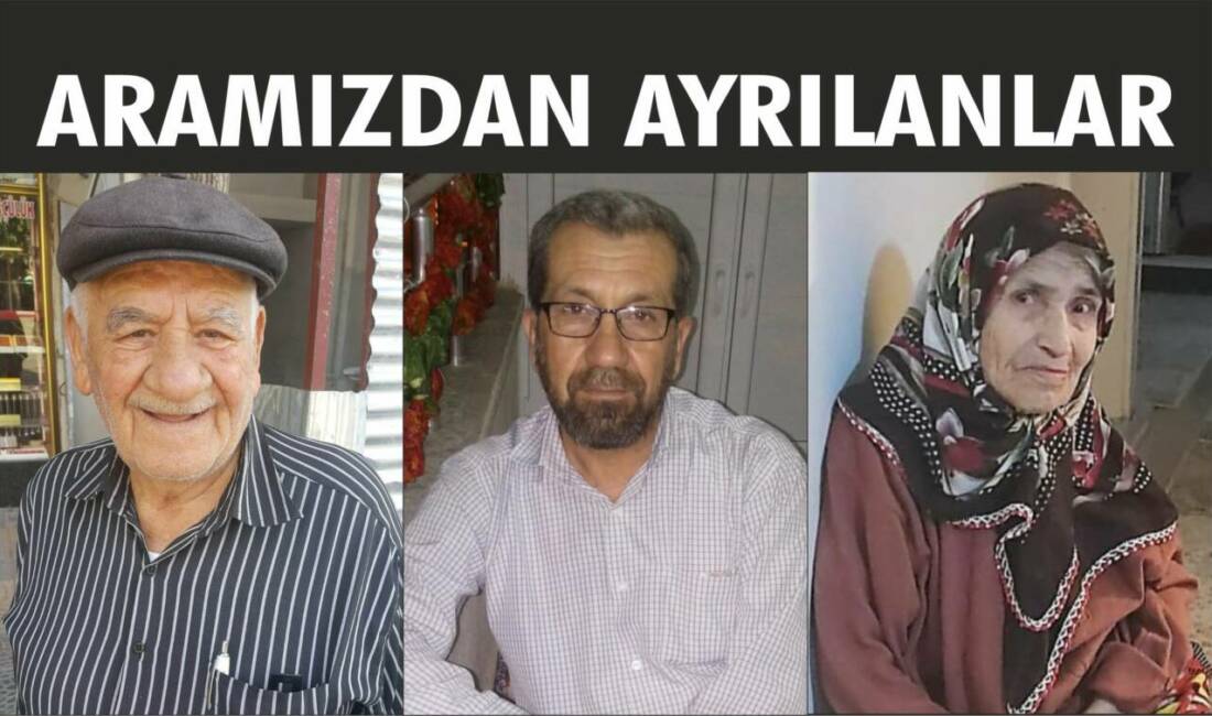 07.08.2025 Perşembe gününe ait Besni’de Vefat Edenler köşesi.