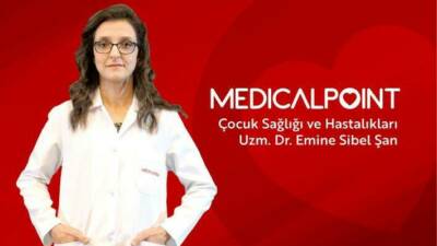 Uzm. Dr. Emine Sibel Şan, yaz aylarında çocuklarda sık görülen