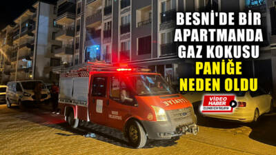 Besni 15 Temmuz Mahallesi'nde bulunan 8 katlı bir apartmanda hissedilen