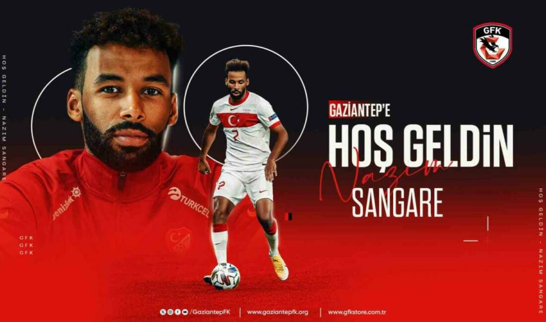 Gaziantep Futbol Kulübü, Nazım Sangare ile 1+1 yıllık sözleşme imzaladı.