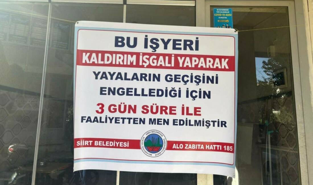 Siirt'te zabıta ekipleri tarafından yapılan denetimlerde, 290 iş yeri kontrol