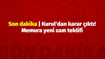 Son dakika.... Memur ve memur emeklilerinin alacakları zam oranının belirleneceği