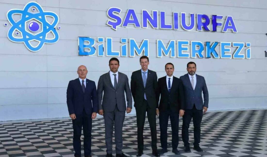 Avrupa Birliği Delegasyonu Başkanvekili Jurgis Vilcinskas, Şanlıurfa Bilim Merkezi'ni ziyaret