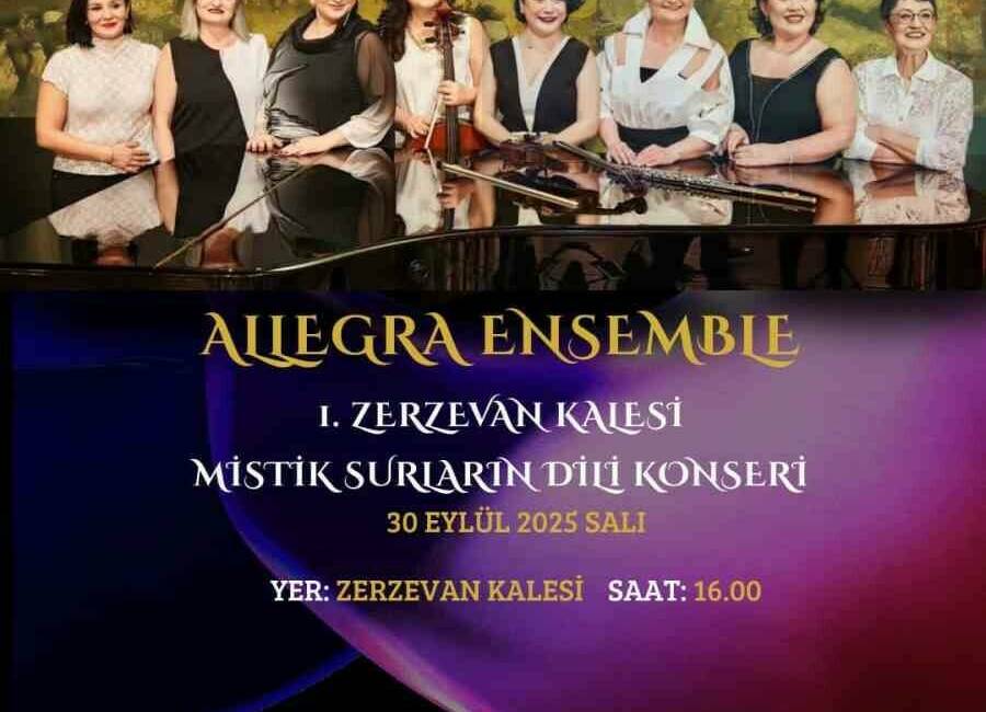 Zerzevan Kalesi, Türkiye'nin önde gelen kadın müzik topluluklarından Allegra Ensemble'un