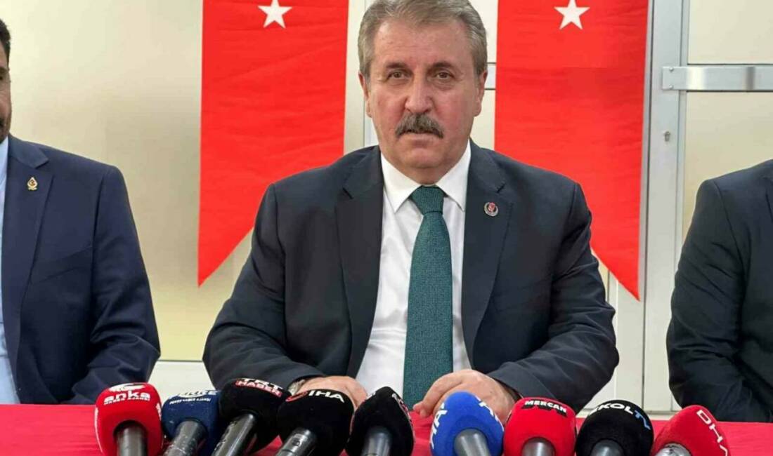 BBP Genel Başkanı Mustafa Destici, CHP'ye hukuka saygı çağrısı yaparak,
