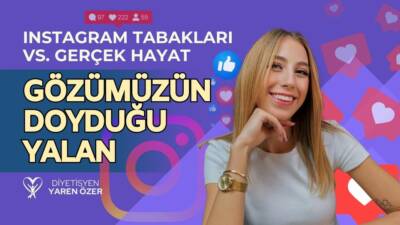 Instagram Tabakları vs. Gerçek Hayat: Gözümüzün Doyduğu Yalan