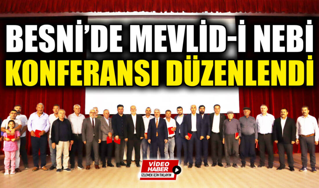 Besni İlçe Müftülüğü tarafından Mevlid-i Nebi Haftası etkinlikleri kapsamında, Peygamber