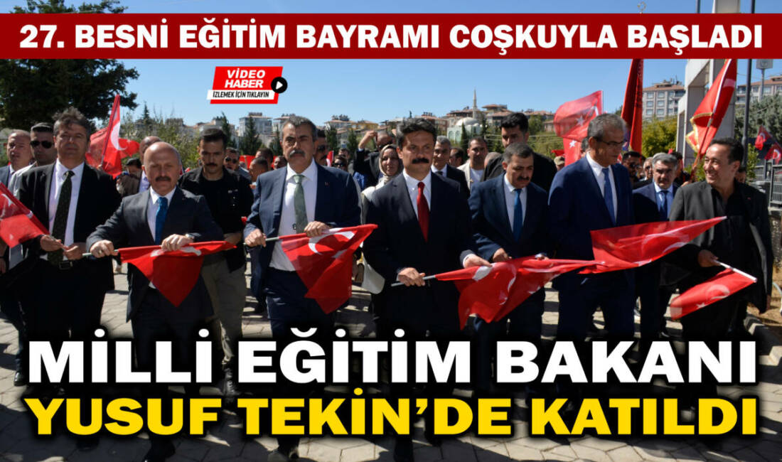 Besni Eğitim Vakfı (BEV) tarafından bu yıl 27’ncisi düzenlenen Besni