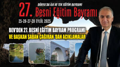 Besni Eğitim Vakfı Başkanı Şaban Çağıran, 27. Besni Eğitim Bayramı