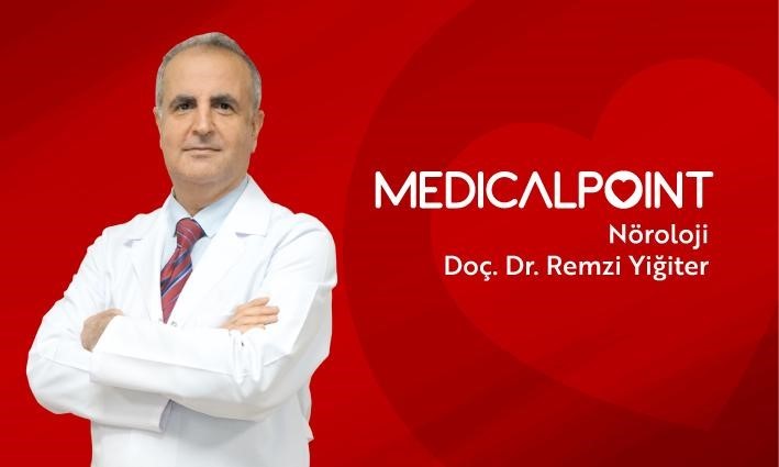 Gaziantep'te bulunan Medical Point Hastanesi'nden Nöroloji Uzmanı Doç. Dr. Remzi