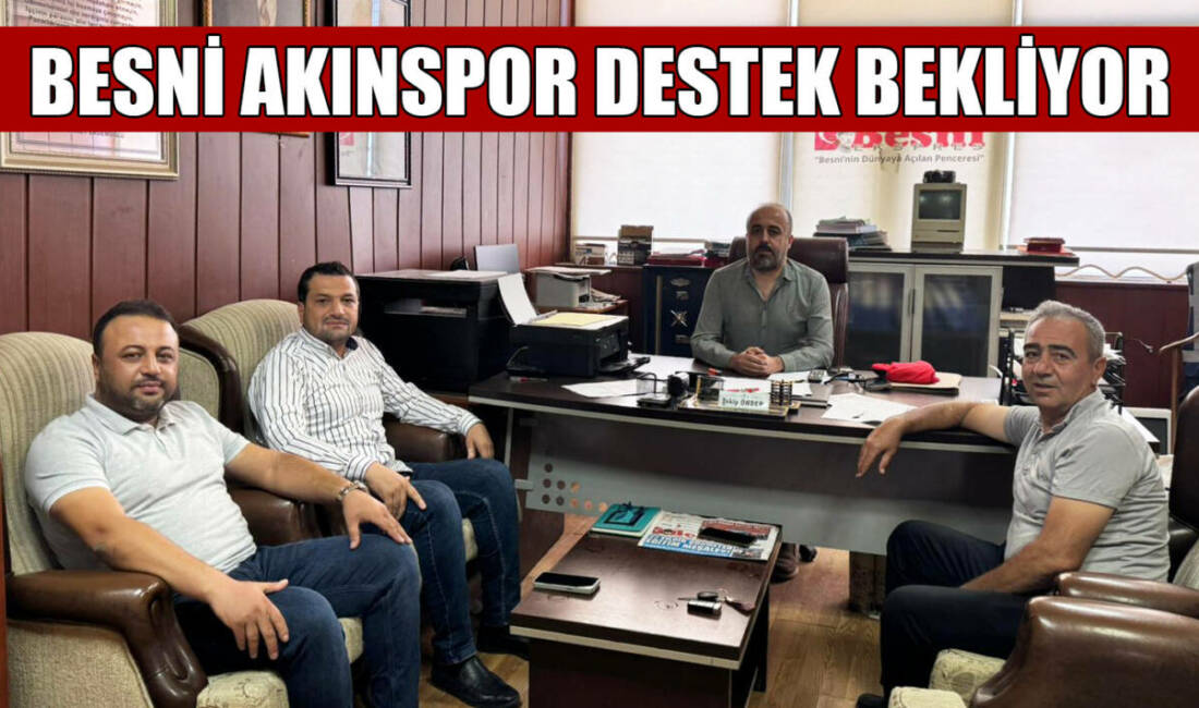 Adıyaman 1. Amatör Küme’de mücadele eden Besni Akınspor, ayakta kalabilmek