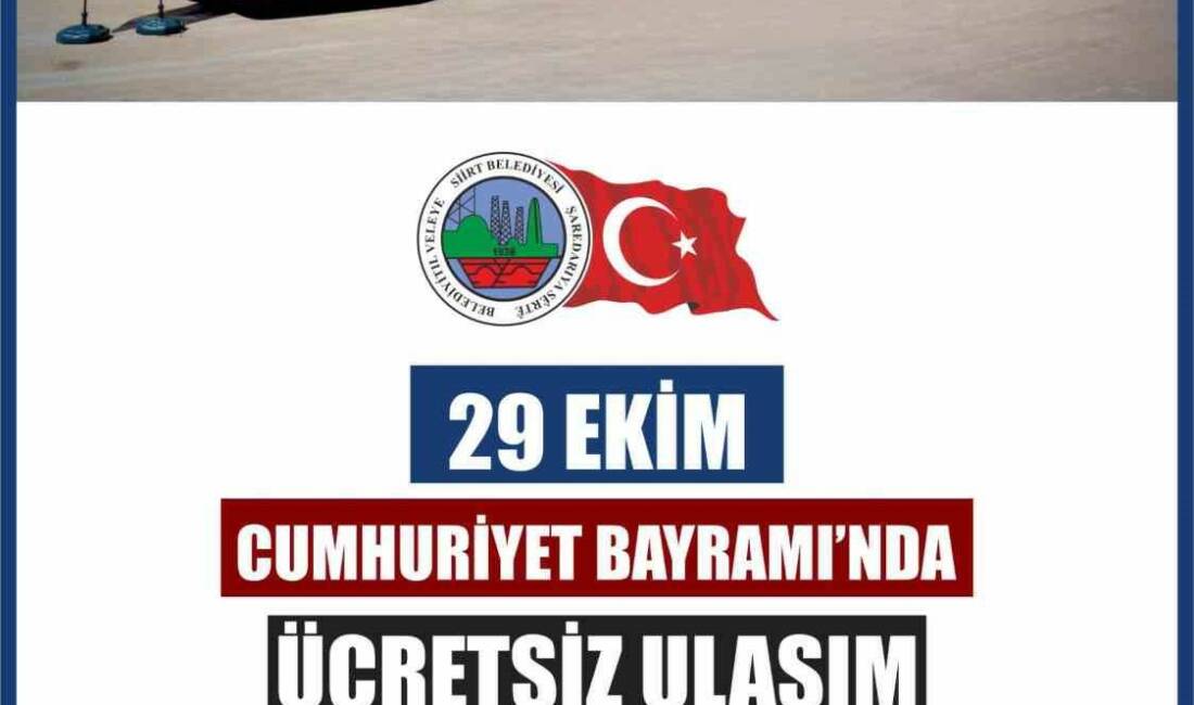 Siirt’te 29 Ekimde toplu taşıma ücretsiz Siirt Belediyesi, 29 Ekim Cumhuriyet Bayramında toplu ulaşımı bir gün