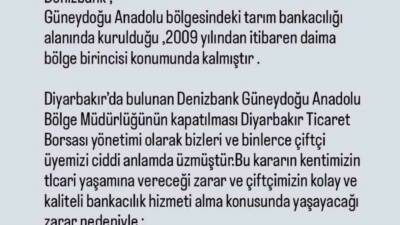 Diyarbakır Ticaret Borsası, Denizbank'ın Güneydoğu Anadolu Bölge Müdürlüğü'nün kapatılma kararının