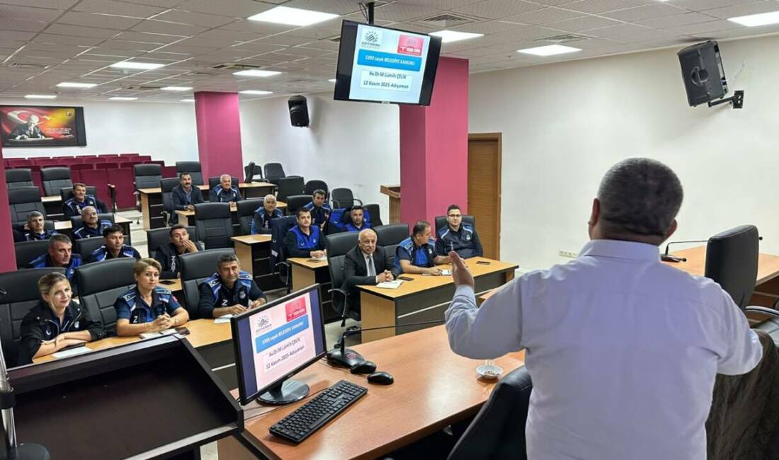 Adıyaman Belediyesi Zabıta Müdürlüğü personeline yönelik hizmet içi eğitim düzenlendi.