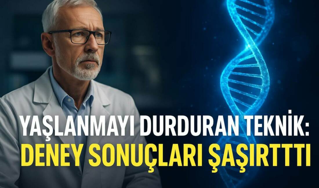 Bilim insanları, yaşlanan hücrelerin “epigenetik saatini” geri sararak gençleştirmeyi başardı.