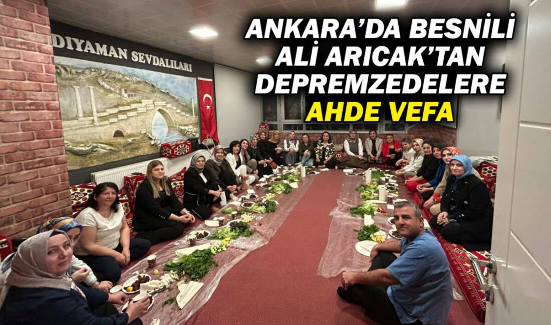 Ankara’da Besnili hemşerimiz Ali Arıcak, depremzedelere yönelik duyarlılığını sürdürerek anlamlı