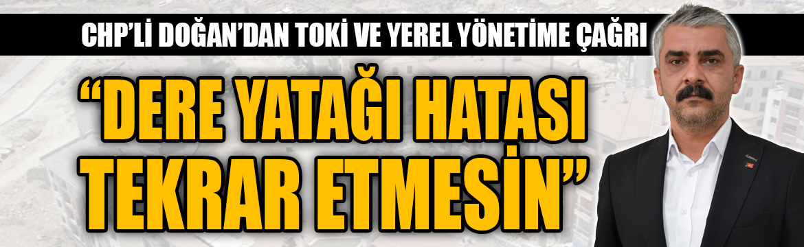 CHP Besni İlçe Başkanı Mustafa