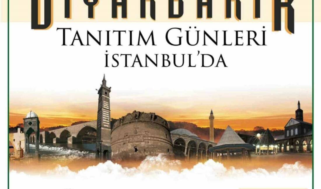 Diyarbakır Tanıtım Günleri 27 Kasım’da İstanbul’da başlıyor Diyarbakır Tanıtım Günleri, Diyarbakır Tanıtma Kültür ve Yardımlaşma Vakfı İstanbul