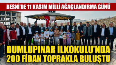 “Geleceğe Nefes” kampanyası kapsamında Besni Dumlupınar İlkokulu bahçesinde 200 fidan