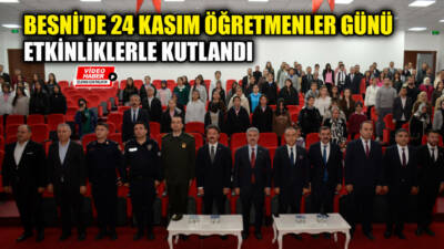 Besni’de 24 Kasım Öğretmenler Günü, Servi Erdemoğlu Mesleki ve Teknik