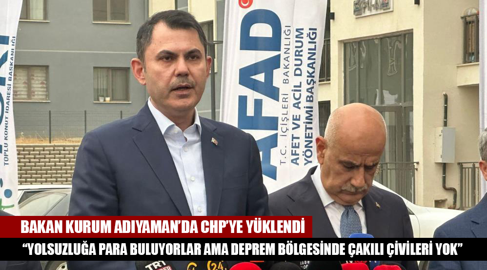 Bakan Kurum Adıyaman’da CHP’ye Yüklendi: “Yolsuzluğa Para Buluyorlar Ama Deprem Bölgesinde Çakılı Çivileri Yok” Adıyaman İndere Projesi alanında konuşan Çevre, Şehircilik ve İklim Değişikliği