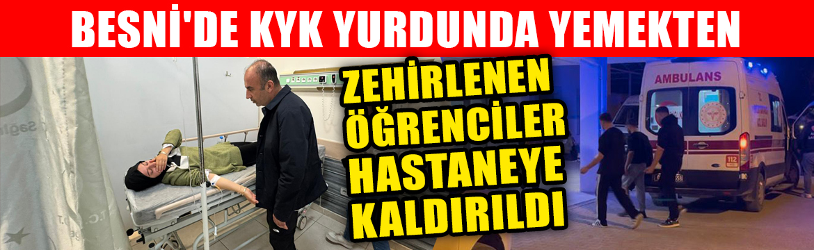 Besni KYK yurdunda kalan yaklaşık