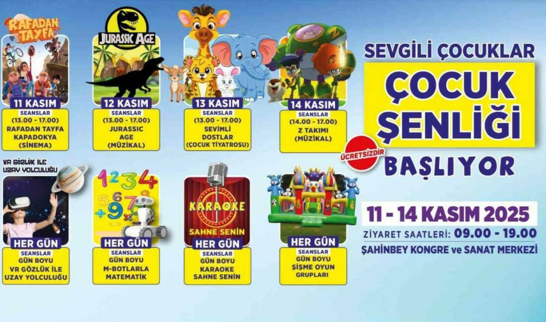 Şahinbey Belediyesi, 11-14 Kasım tarihleri arasında çocuklar için Çocuk Şenliği