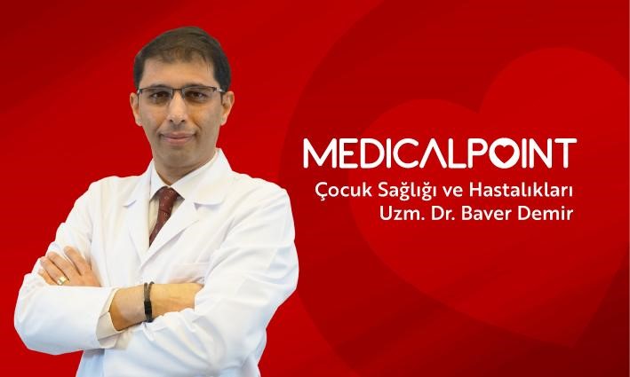 Medical Point Gaziantep Hastanesi Çocuk Sağlığı ve Hastalıkları Uzmanı Dr.