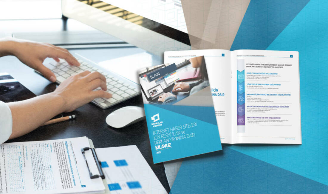 Kılavuzda, internet haber sitelerinin mevzuat çerçevesinde resmî ilan ve reklam