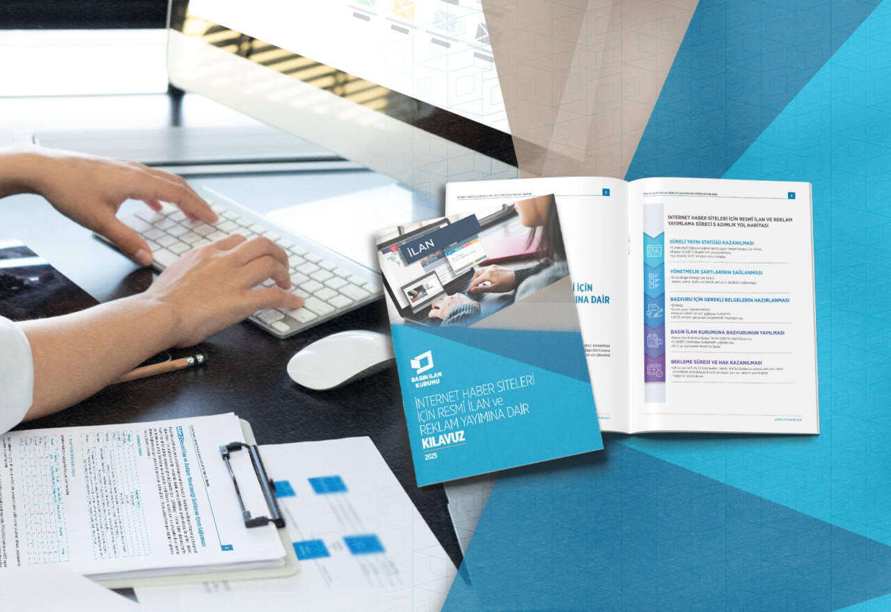 Kılavuzda, internet haber sitelerinin mevzuat çerçevesinde resmî ilan ve reklam