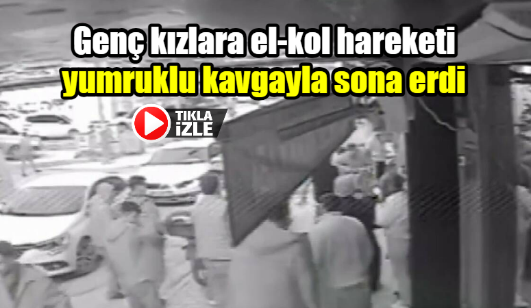 Adıyaman’da bir grup şahsın, yolda yürüyen genç kızlara el kol