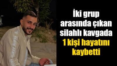 Mardin’in Artuklu ilçesinde iki grup arasında çıkan silahlı kavgada 1