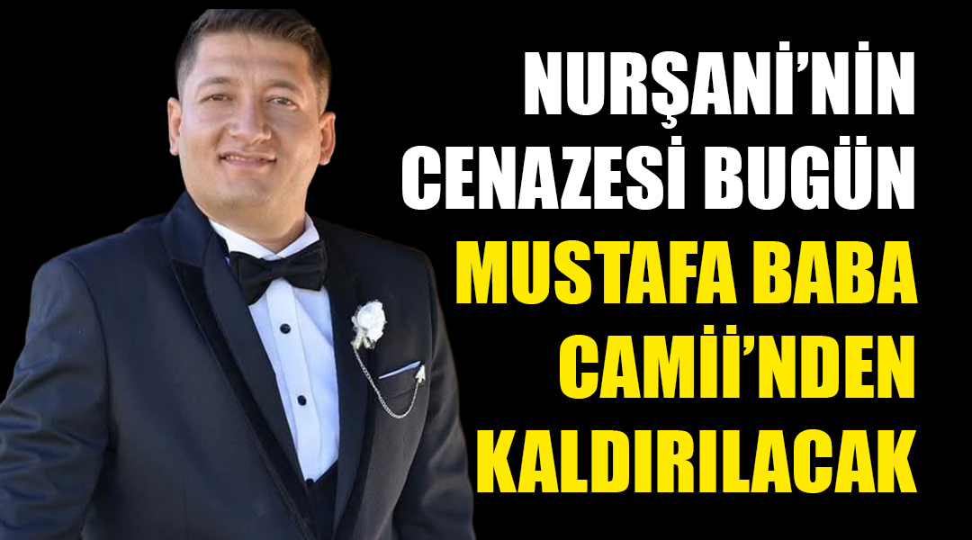 Nurşani’nin Cenazesi Bugün Mustafa Baba Camii’nden Kaldırılacak Dün hayatını kaybeden Besni’nin yerel sanatçılarından Özgür Kılınç (Nurşani)’nin cenaze