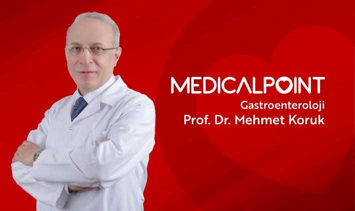 Medical Point Gaziantep Hastanesi Gastroenteroloji Bölümü'nden Prof. Dr. Mehmet Koruk,