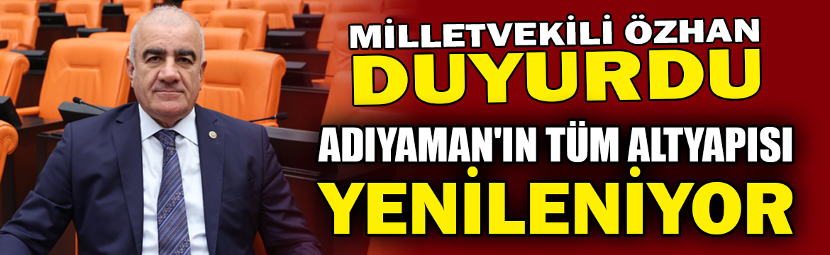 AK Parti Adıyaman Milletvekili Hüseyin