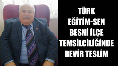 Türk Eğitim-Sen Besni İlçe Temsilcisi Fuat Akdeniz, 26 yıldır sürdürdüğü