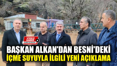 Besni Belediye Başkanı Reşit Alkan, Başkan Yardımcısı Halil Karakuş ve