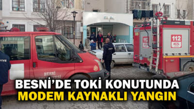 Adıyaman’ın Besni ilçesinde TOKİ konutlarında bir dairede çıkan yangın, itfaiye