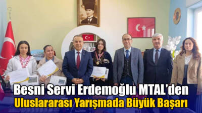 Besni Servi Erdemoğlu Kız Mesleki ve Teknik Anadolu Lisesi öğrencileri,