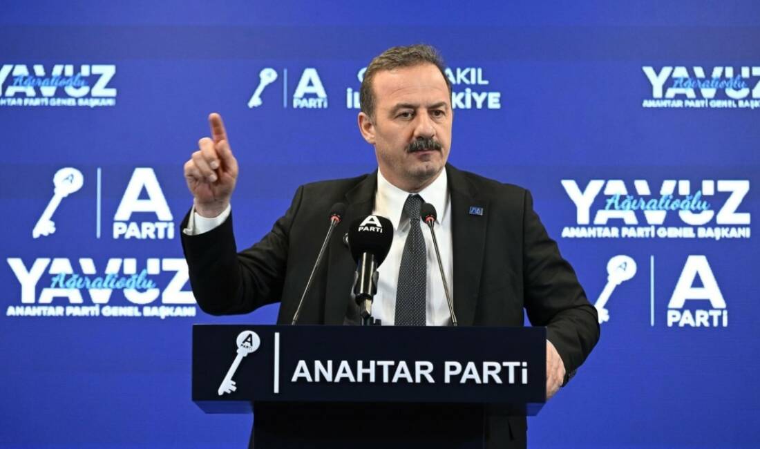 Anahtar Parti Genel Başkanı Yavuz Ağıralioğlu, ABD ve İsrail'in İran'a