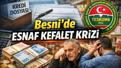 Besni’de Esnaf Kefalet Kooperatifleri üzerinden kredi kullanmak isteyen yaklaşık 50