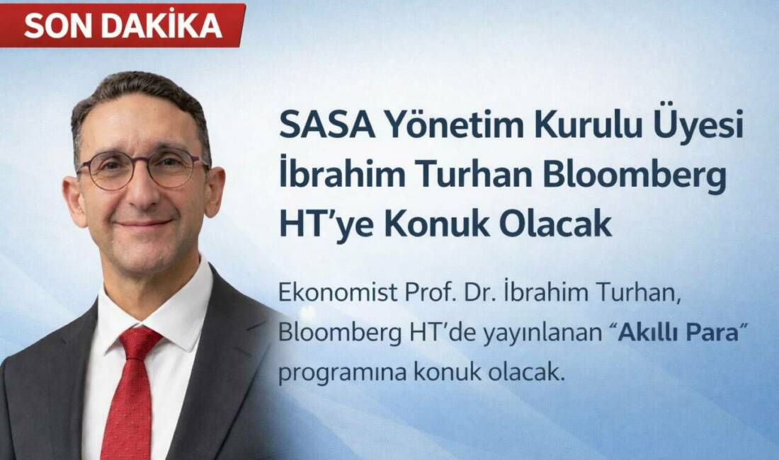 Ekonomist Prof. Dr. İbrahim Turhan, Bloomberg HT’de yayınlanan “Akıllı Para”