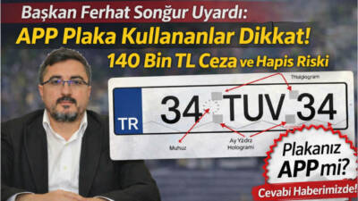 Emniyet Genel Müdürlüğü, kamuoyunda “APP plaka” olarak bilinen standart dışı