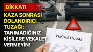 Trafik kazalarının ardından mağduriyet yaşayan vatandaşlara yönelik dolandırıcılık girişimlerinin arttığına