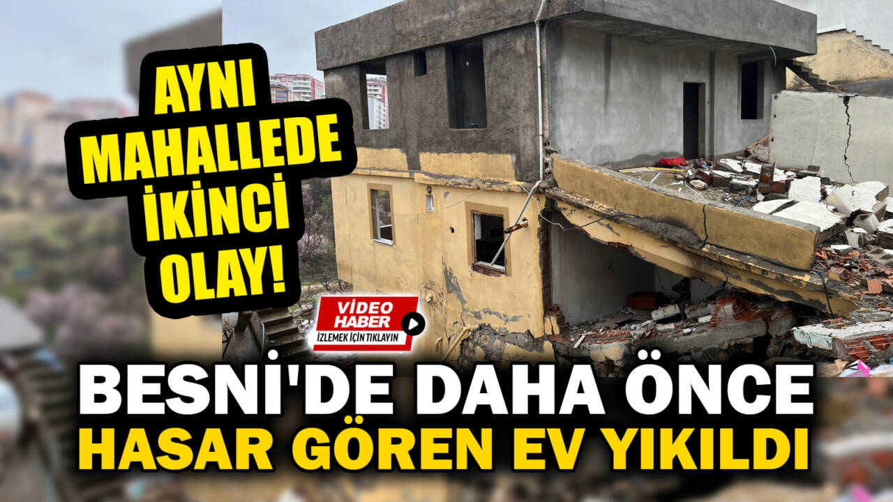 Besni'de etkili olan aşırı yağışlar nedeniyle iki katlı boş bir