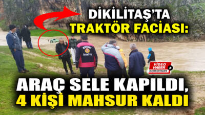 Adıyaman’ın Besni ilçesine bağlı Dikilitaş köyünde traktörün derede sele kapıldı.