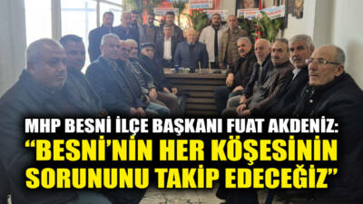 Milliyetçi Hareket Partisi (MHP) Besni İlçe Başkanlığı görevine atanan Fuat