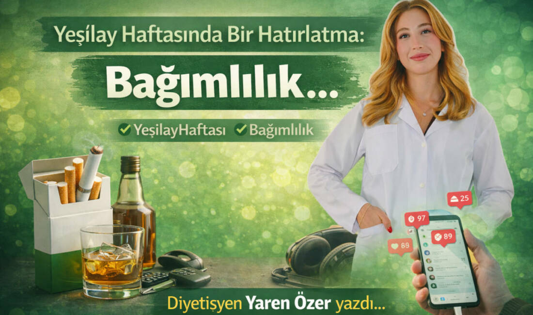 Yeşilay Haftasında Bir Hatırlatma