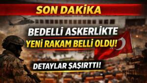 TBMM Genel Kurulu’nda kabul edilen kanun teklifiyle bedelli askerlik ücreti