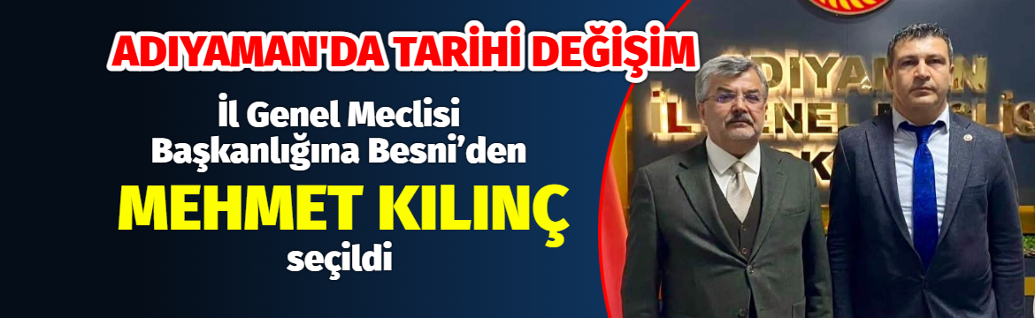 Adıyaman İl Genel Meclisi Başkanlığına